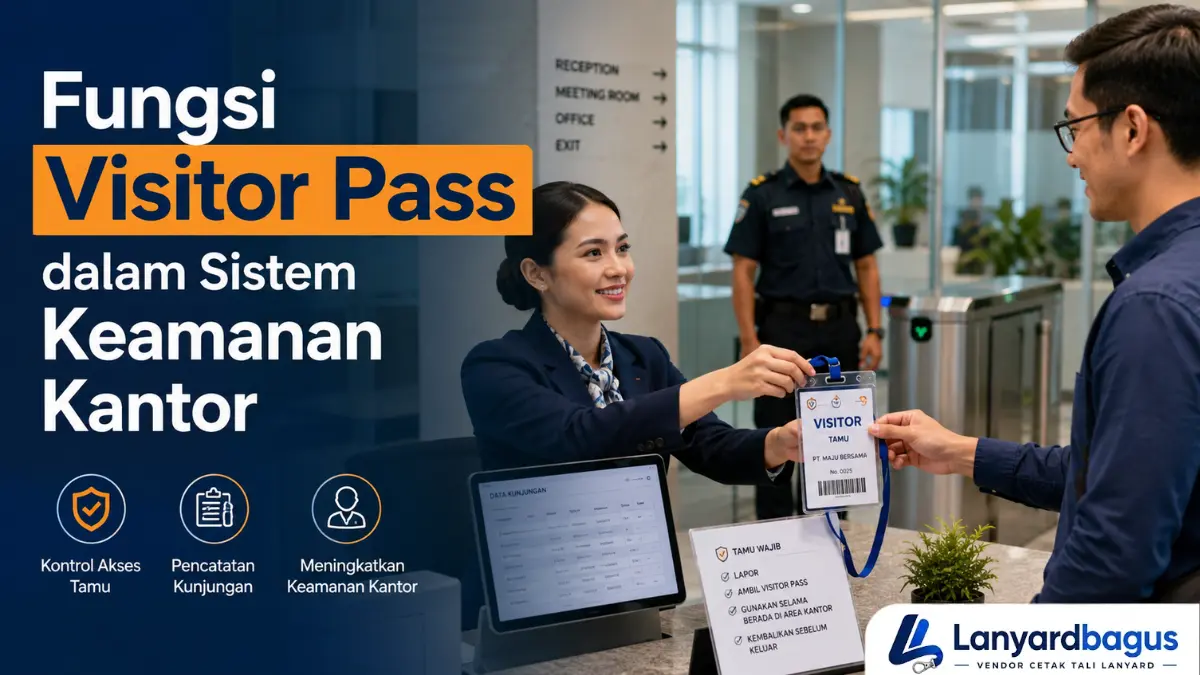 Fungsi Visitor Pass dalam Sistem Keamanan Kantor