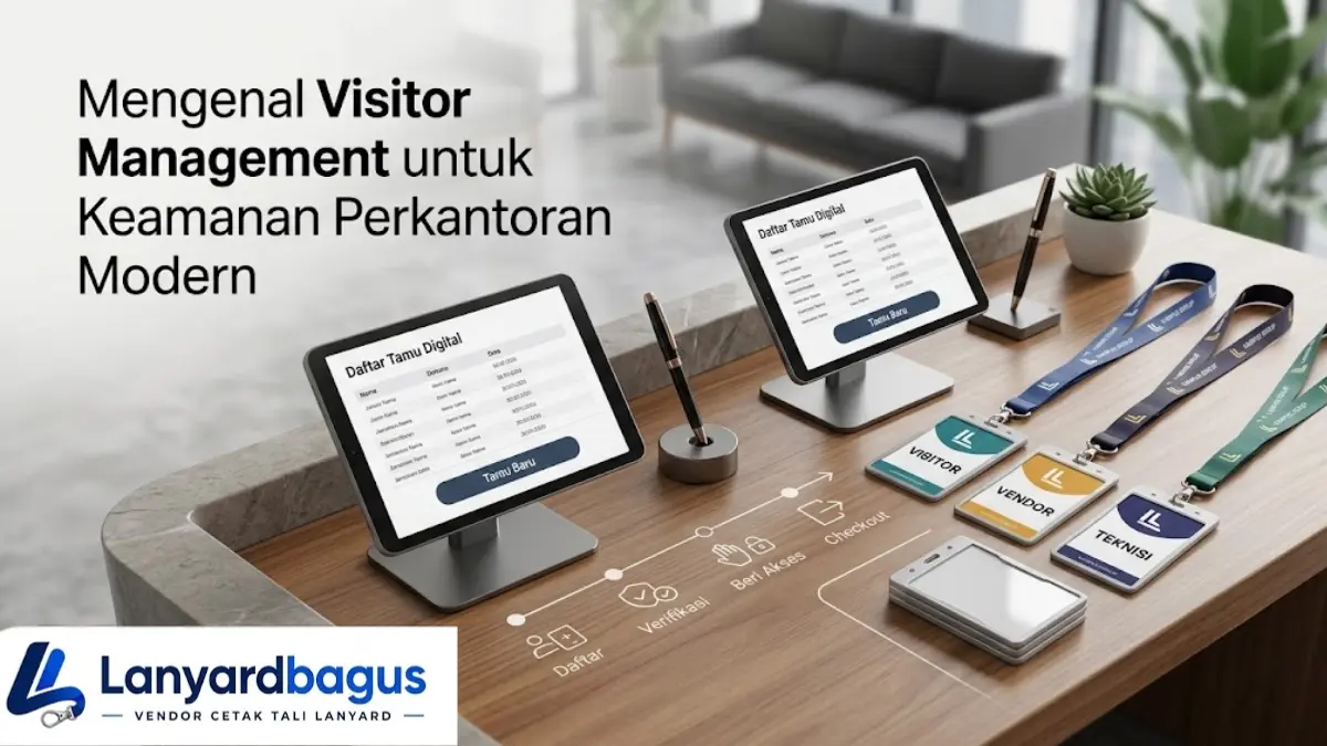 Mengenal Visitor Management untuk Keamanan Perkantoran Modern
